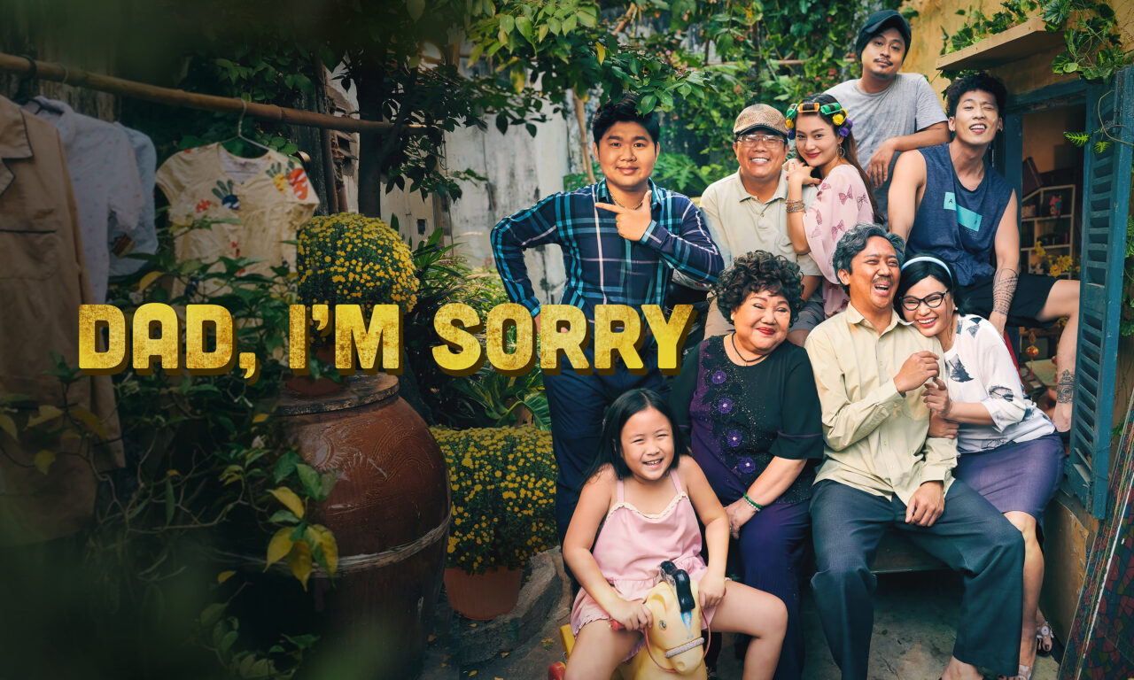 Xem phim Bố Già  - Dad Im Sorry (2021)