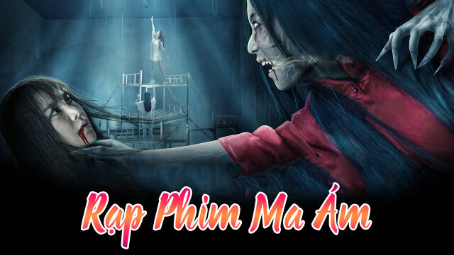 Poster of Rạp Phim Ma Ám