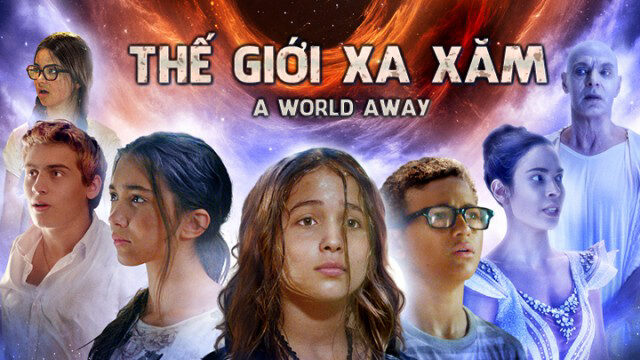 Xem phim Thế Giới Xa Xăm  - A World Away (2019)