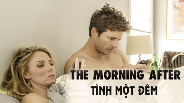 Xem phim Tình Một Đêm  - The Morning After (2017)