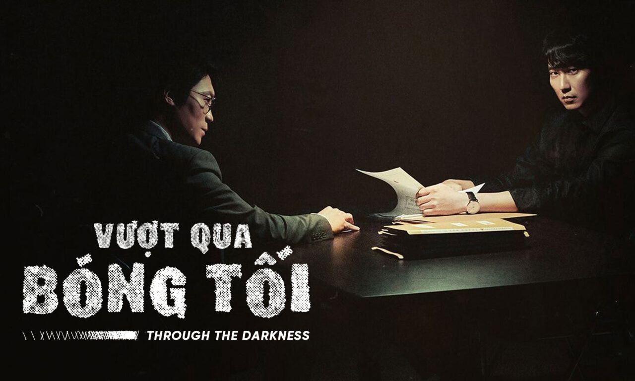 Xem phim Vượt Qua Bóng Tối  - Break Through the Darkness (2021)