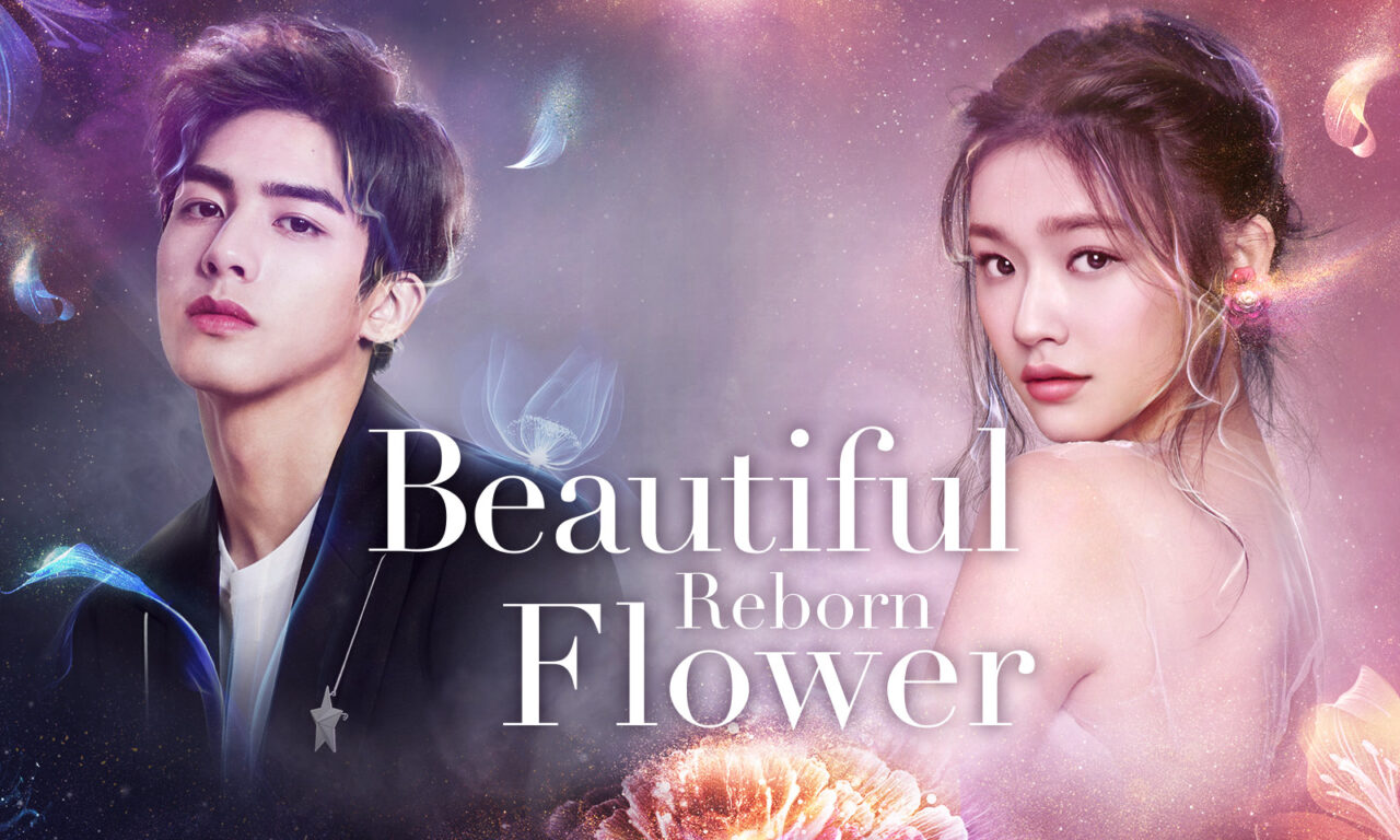 Xem phim Bỉ Ngạn Hoa  - Beautiful Reborn Flower (2020)