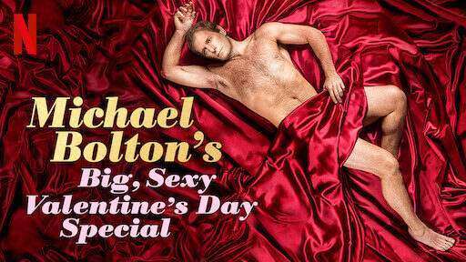 Xem phim Lễ Tình Nhân Đặc Biệt Của Michael Bolton  - Michael Boltons Big Sexy Valentines Day Special (2017)