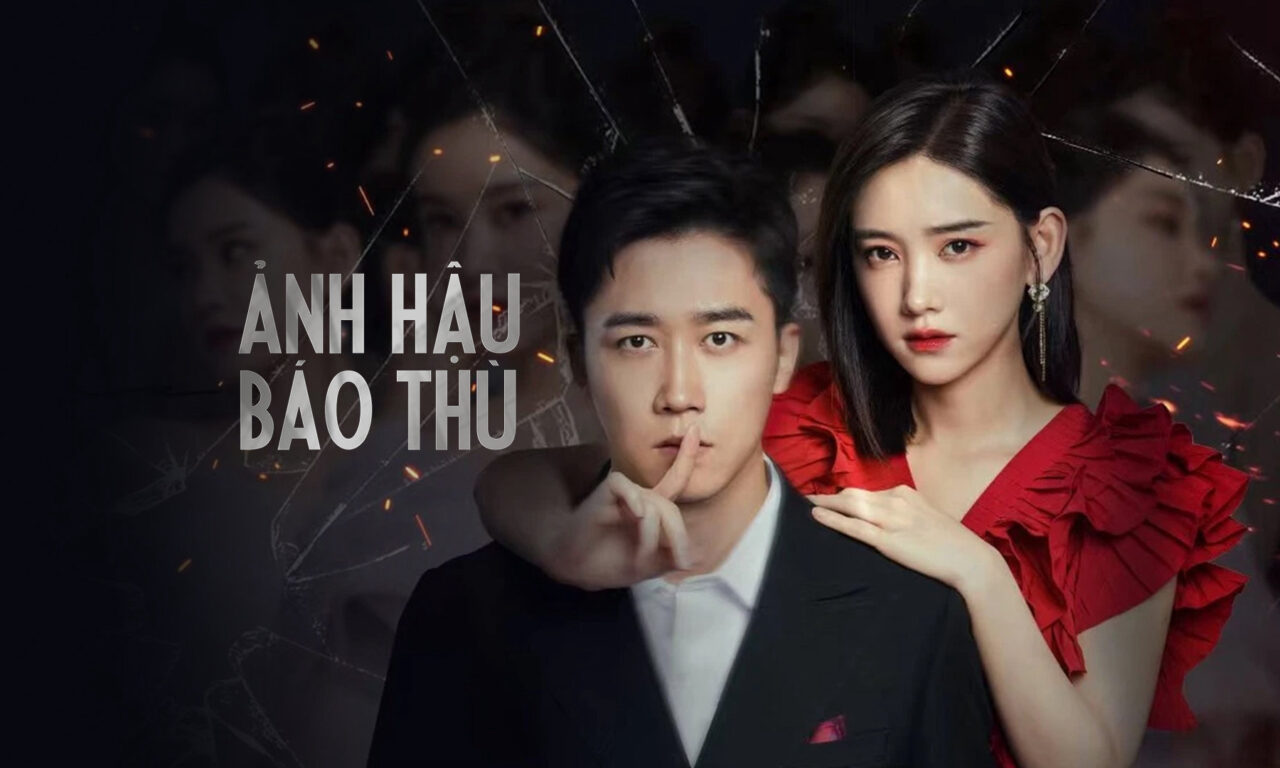 Poster of Ảnh Hậu Báo Thù