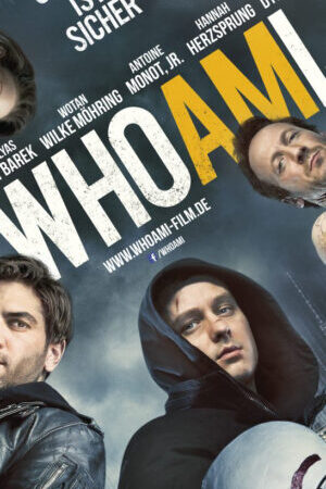 Tập full Who Am I - Who Am I (2014)-Who Am I