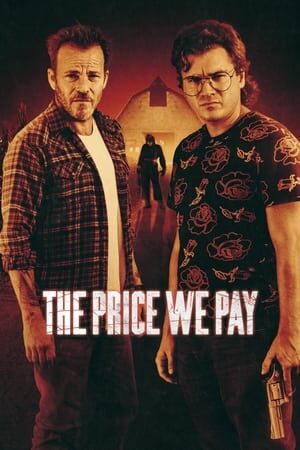 Tập full Cái Giá Chúng Ta Phải Trả - The Price We Pay (2023)-The Price We Pay