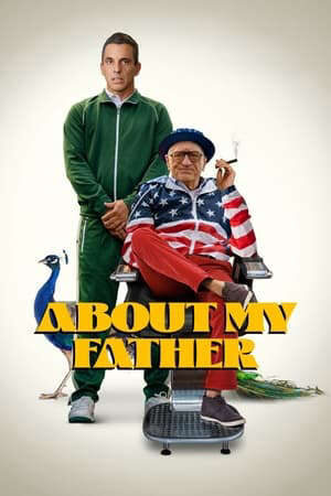 Tập full Về Cha Của Tôi - About My Father (2023)-About My Father