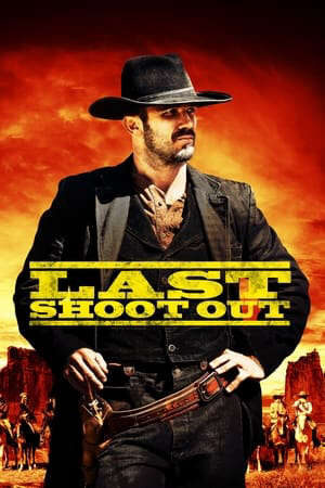 Tập full Trận Đấu Súng Cuối Cùng - Last Shoot Out (2021)-Last Shoot Out