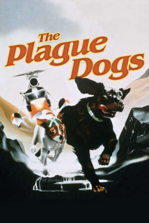 Tập full Những Chú Chó Mang Bệnh Dịch Hạch - The Plague Dogs (1982)-The Plague Dogs