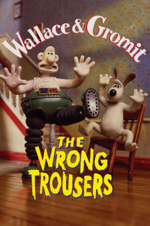 Xem phim Wallace và Gromit Chiếc Quần Rắc Rối  - The Wrong Trousers (1992)