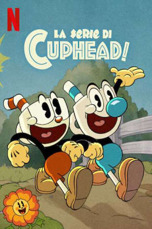 Tập 6 Anh em Cuphead ( 2) - The Cuphead Show (Season 2) (2021)-The Cuphead Show (Season 2)