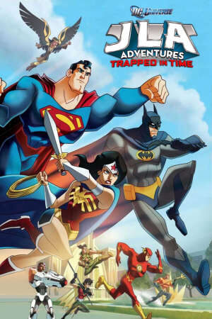 Tập full Liên Minh Công Lý Trở Về Quá Khứ - JLA Adventures Trapped in Time (2013)-JLA Adventures Trapped in Time