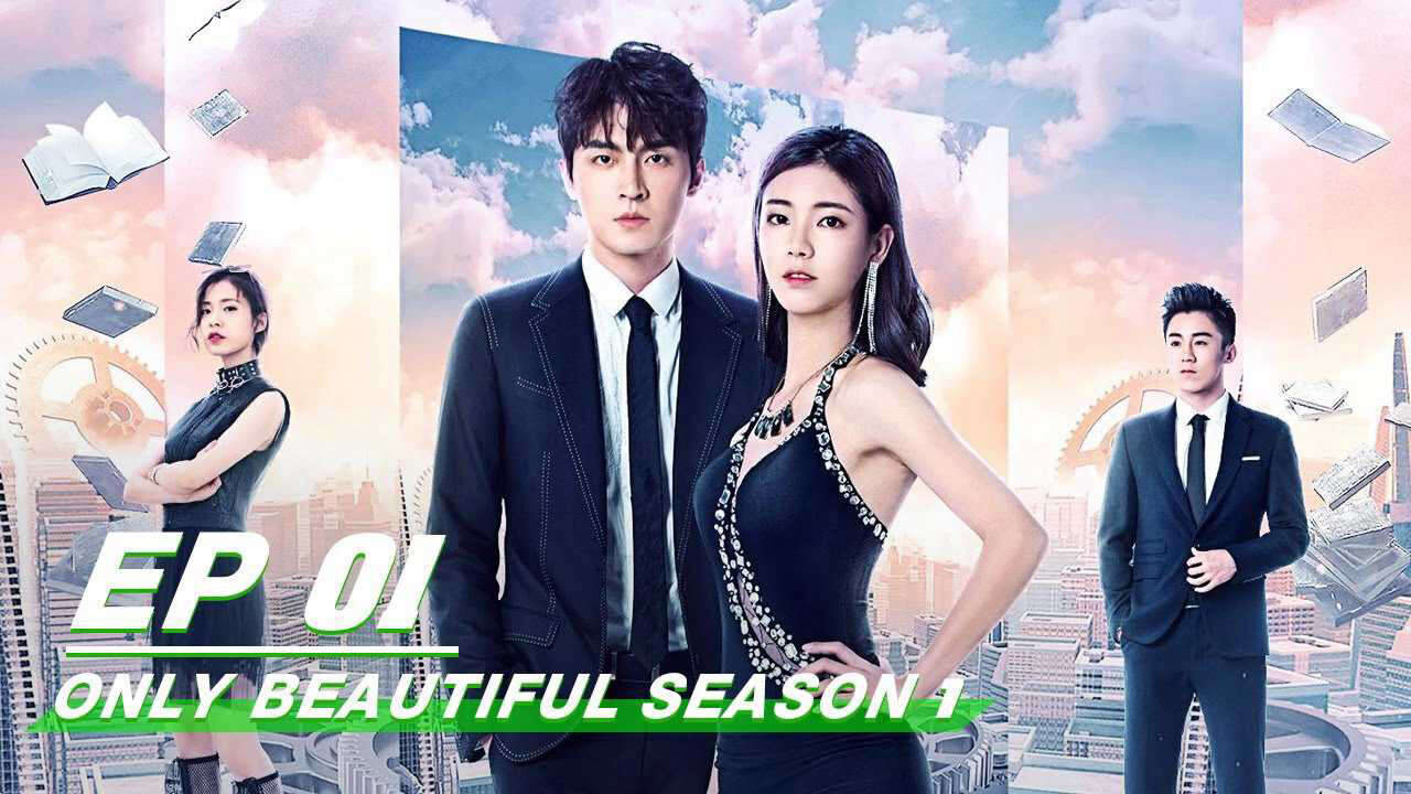 Xem phim Chỉ Có Sắc Đẹp Không Thể Phụ ( 1)  - Only Beautiful (Season 1) (2019)