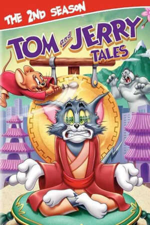 Tập 19 Tom and Jerry Tales ( 2) - Tom and Jerry Tales (Season 2) (2005)-Tom and Jerry Tales (Season 2)