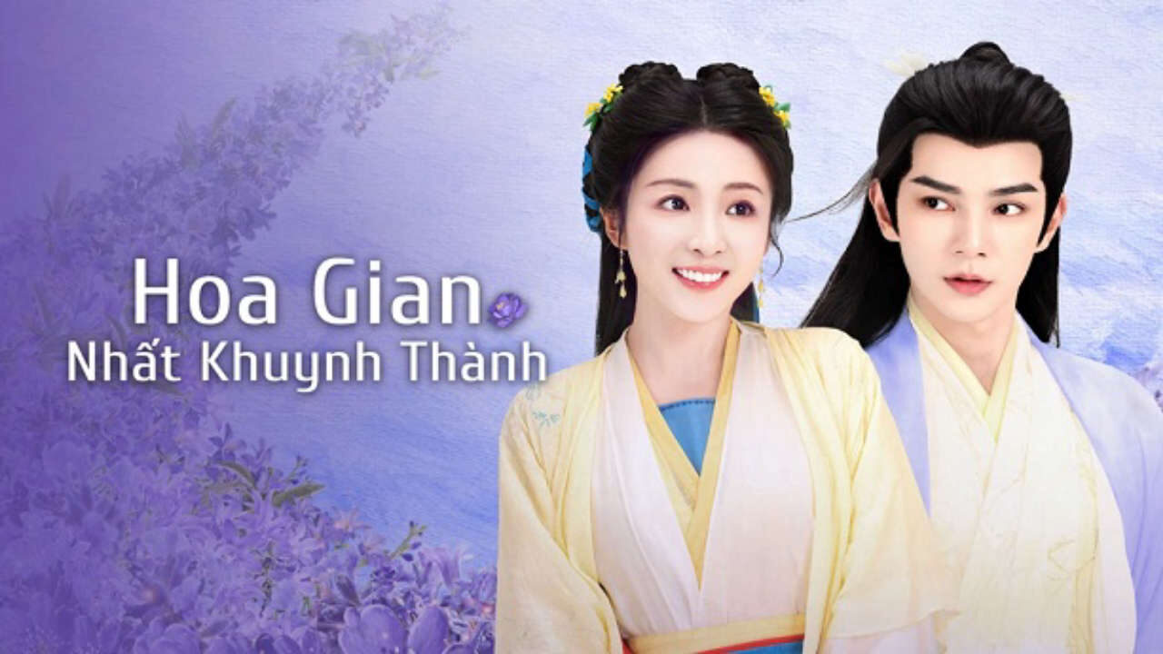 Poster of Hoa Gian Nhất Khuynh Thành