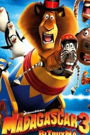 Xem phim Madagascar 3 Thần Tượng Châu Âu  - Madagascar 3 Europes Most Wanted (2012)